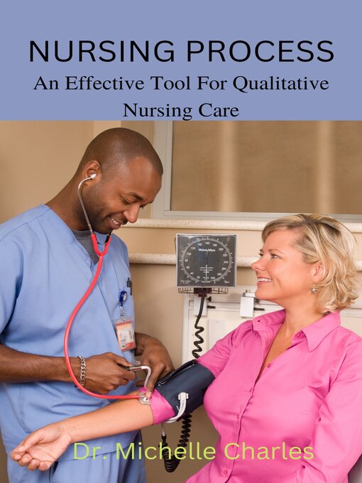 Title details for Nursing Process by Dr. Michelle Charles - Available